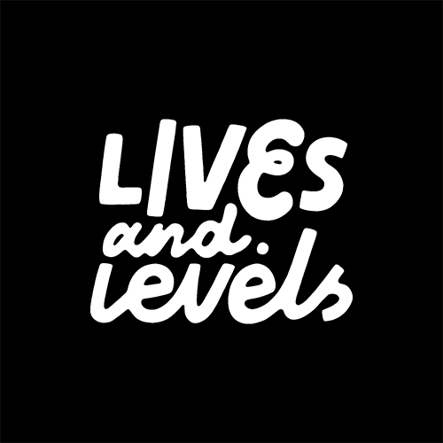 Lives and Levels