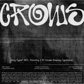 Crows: Urban Energy in Typeface Form