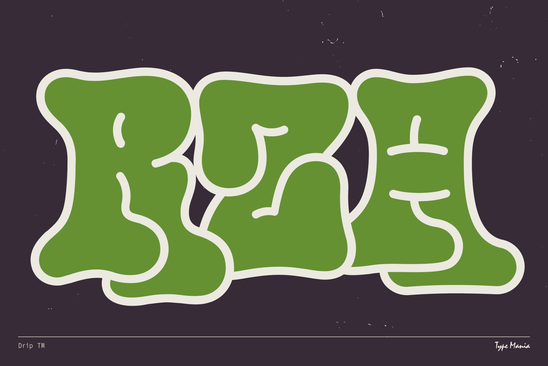 Drip TM - Type Mania 2.jpg