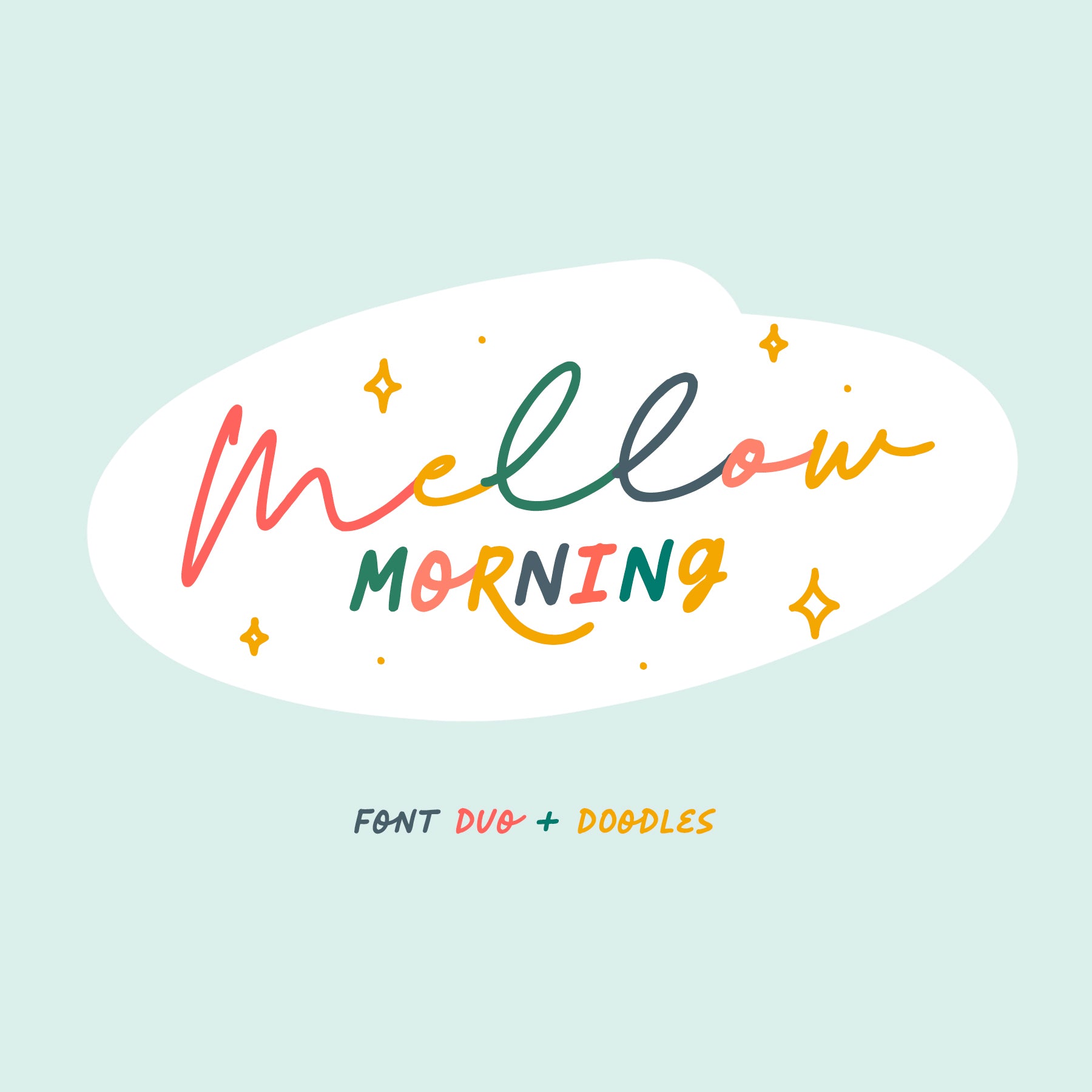 Mellow Morning Font Duo + Doodles - Set Sail Studios 1.jpg