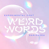 Weird Words - Experimental Font