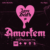 Amortem - A Lovesick Gothic Blackletter from Valentines till Halloween.