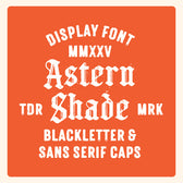 Astern Shade - Blackletter Font