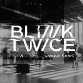 Blink Twice - Unique Sans