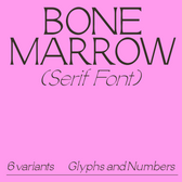 Bone Marrow Font