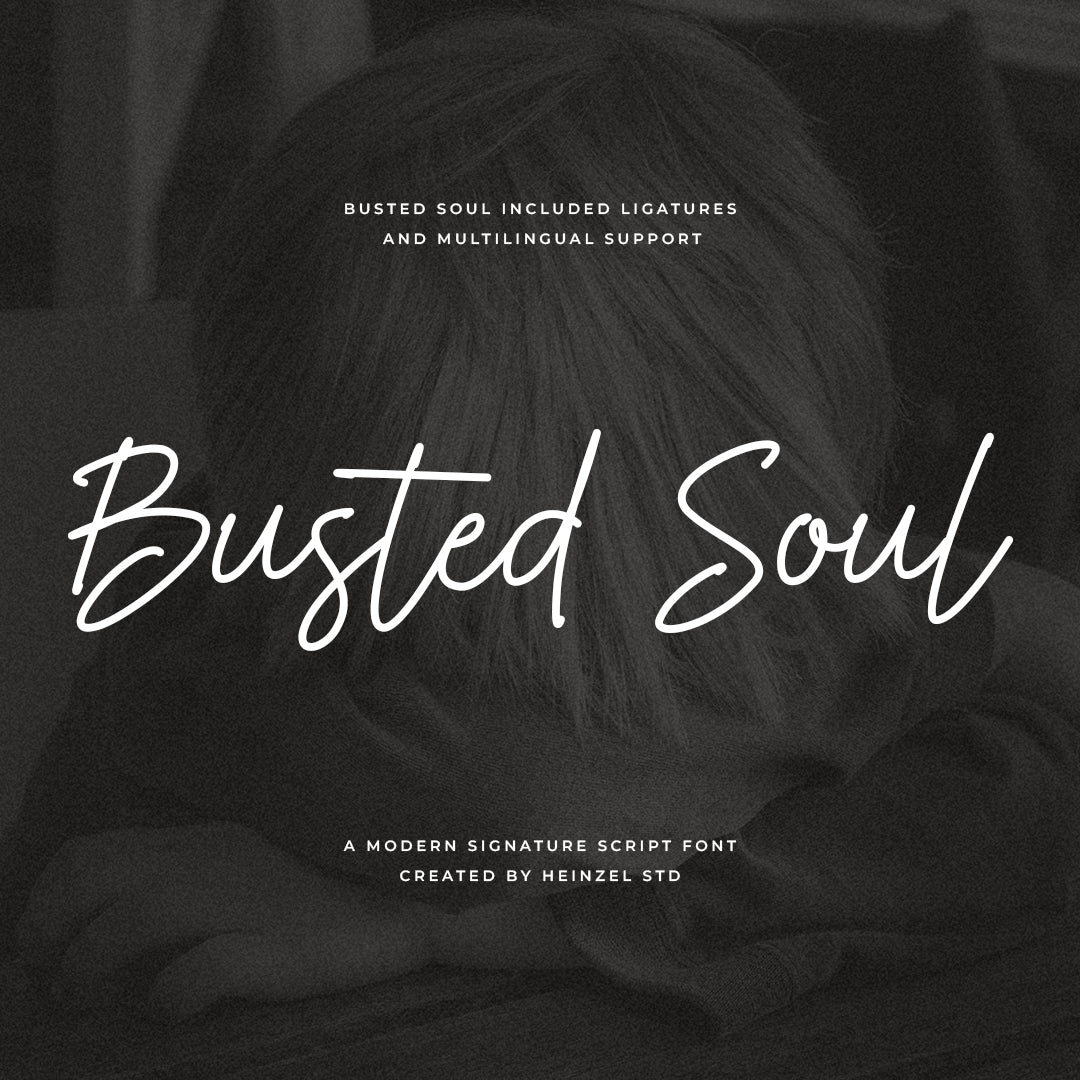 busted-soul-signature-font-heinzel-std-1.jpg