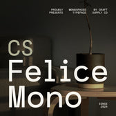 CS Felice Mono – Monospaced Font