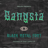 CS Gangsta – Black Metal Font