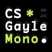 CS Gayle Mono – Sans Serif Typeface