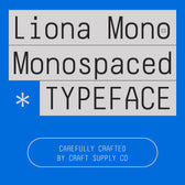 CS Liona Mono – Monospaced Typeface