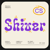 CS Shiver – Psychedelic Font