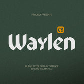 CS Waylen – Blackletter Font