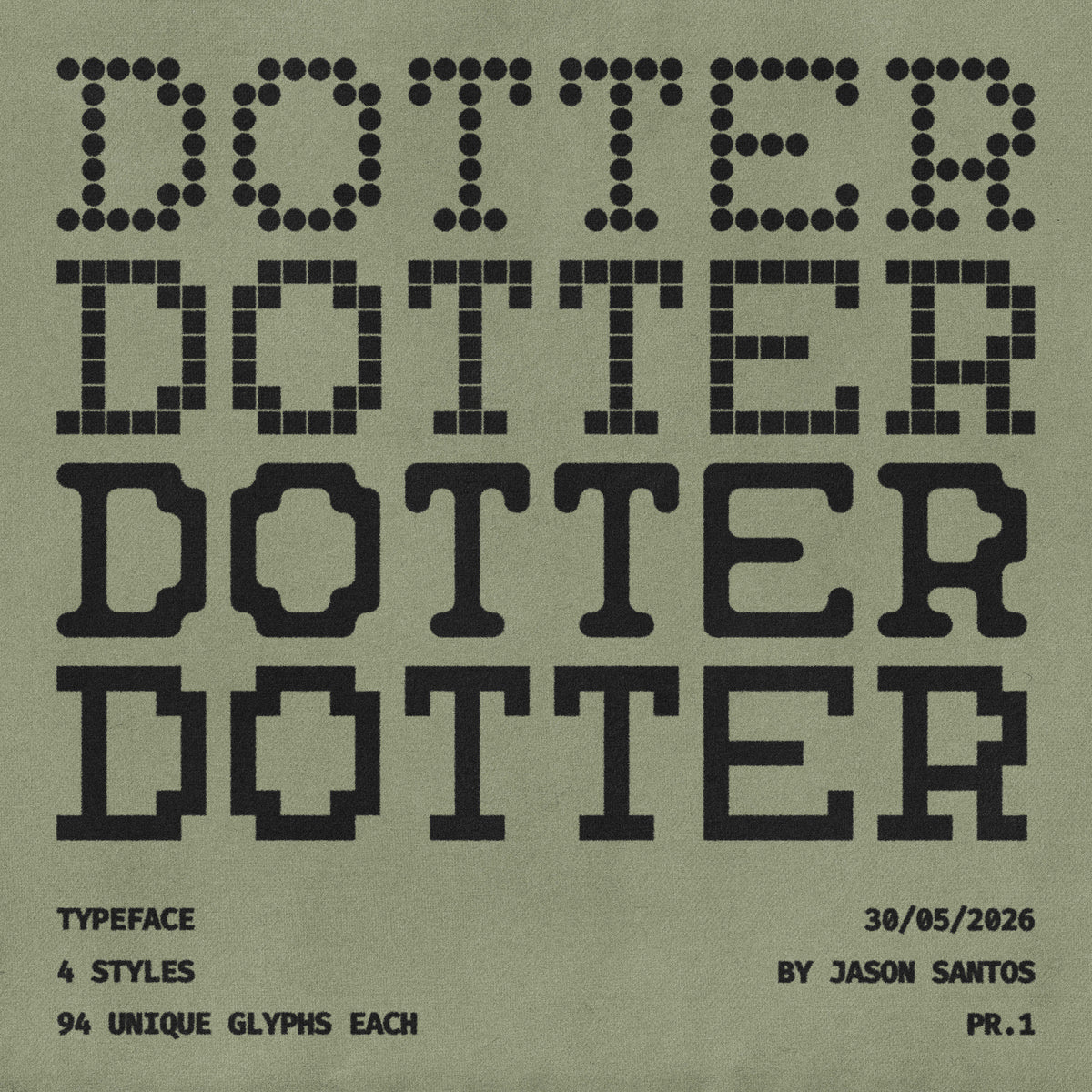 Dotter Typeface by Jason Santos, preview 1