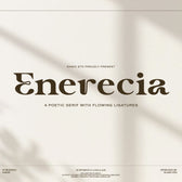 Enerecia Modern Elegant Serif Font