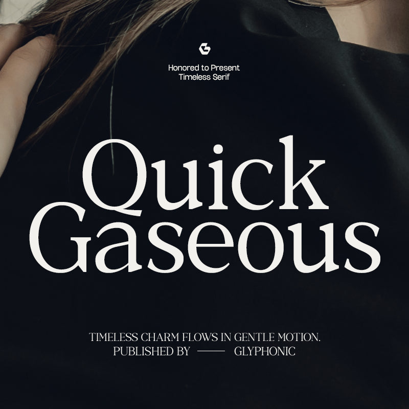 gc-quick-gaseous-elegant-serif-unknown-creator-1.png