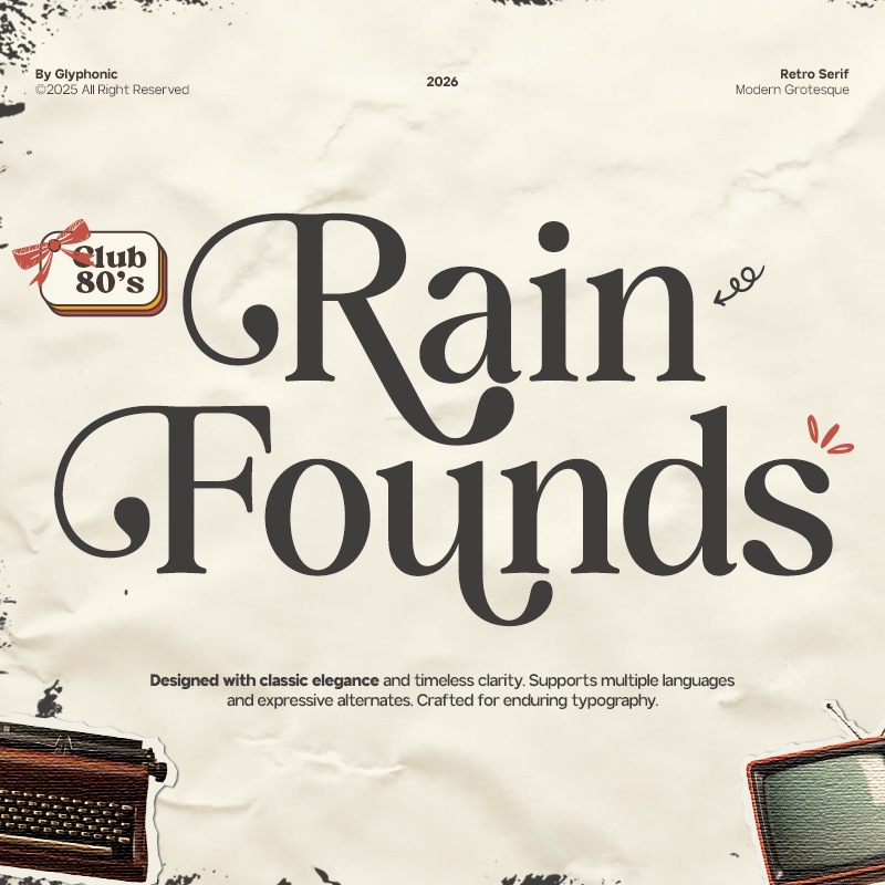 gc-rain-founds-elegant-retro-serif-glyphonic-1.png