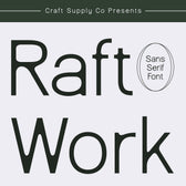 Raftwork – Contemporary Sans