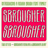 SBROUGHER — Rough Brush Font Family