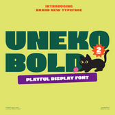 Uneko Bold – Playful Chunky Display Font