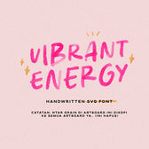 Vibrant Energy - Quotable SVG Font