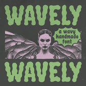 Wavely a Wavy Handmade Font