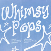 Whimsy Pops – Curly Handwriting Font