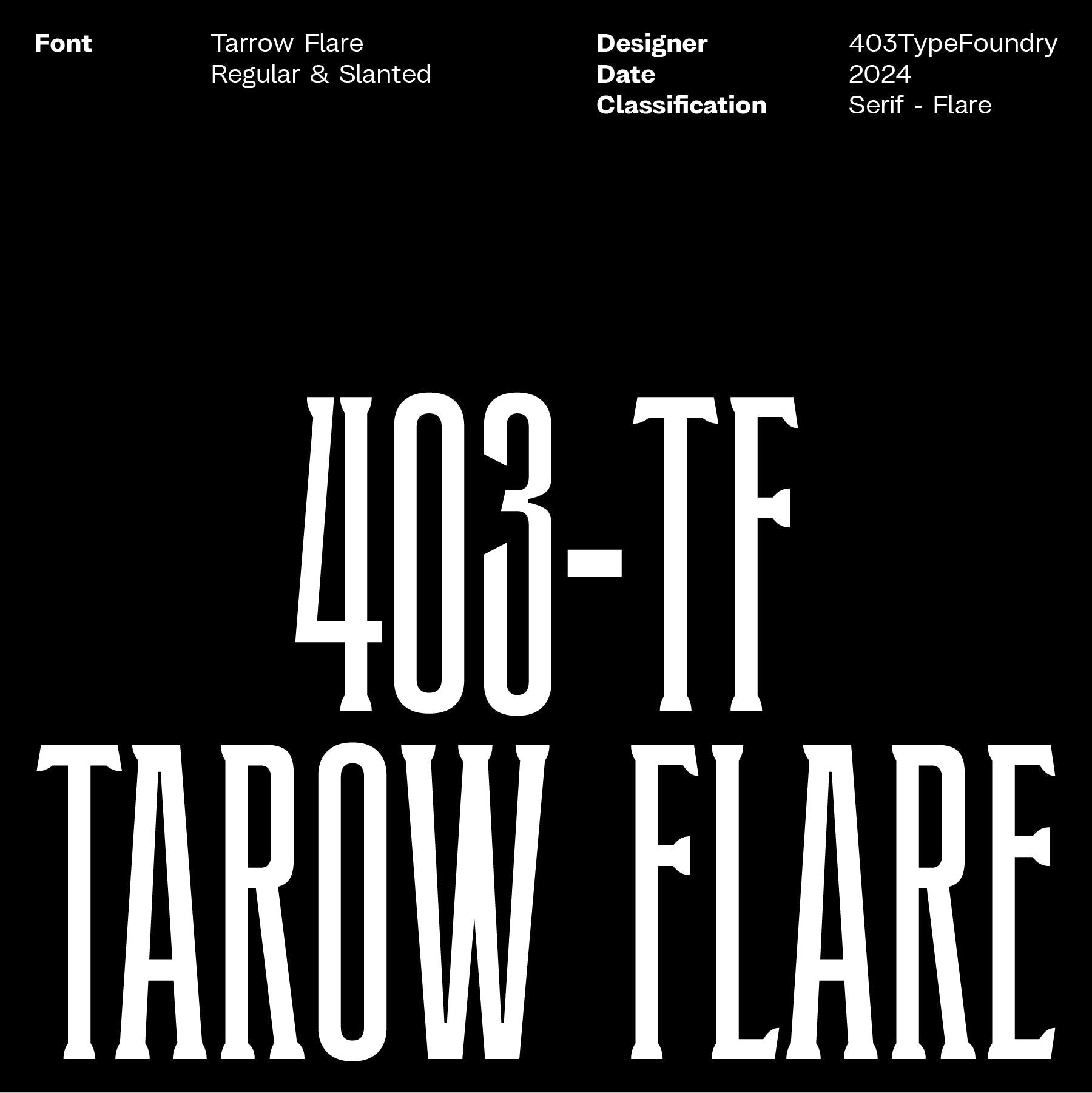 403 Tarow Flare