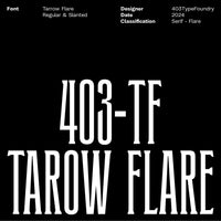 403 Tarow Flare