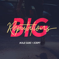 Big Reputation - Font Duo