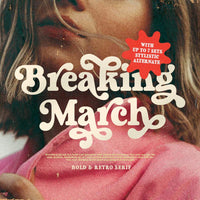 Breaking March - Groovy Bold Serif