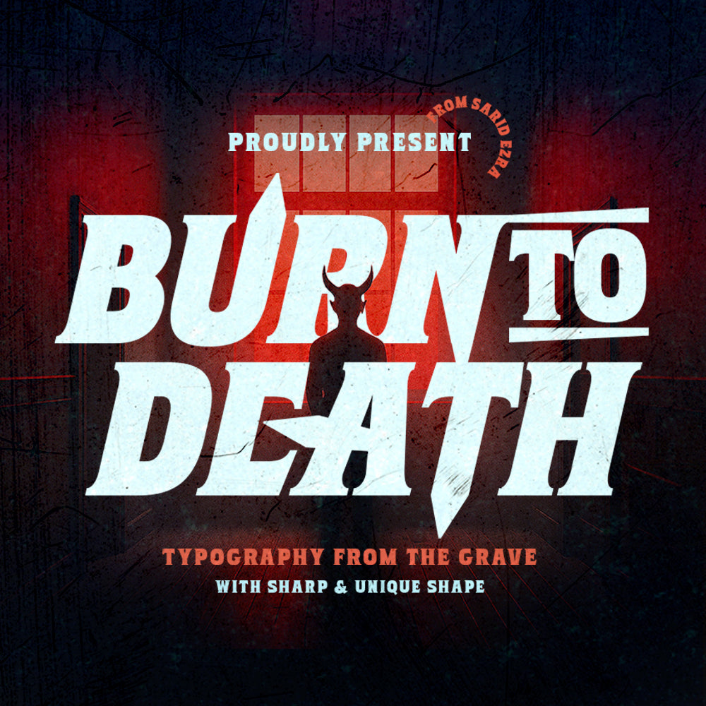 Burn to Death - Terrific Horror Font - Sarid Ezra 1.jpg