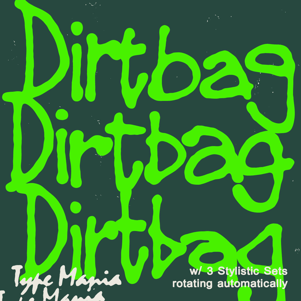 Dirtbag TM - Type Mania 1.jpg