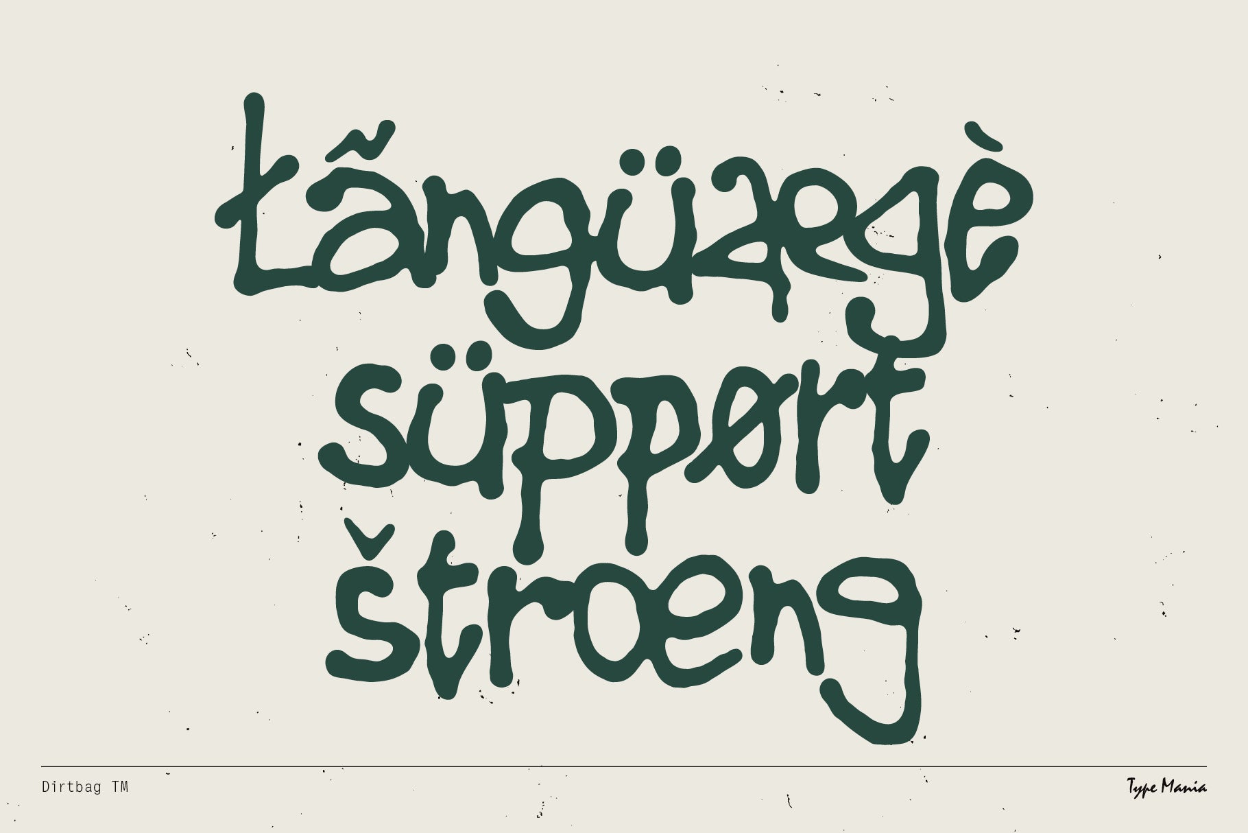 Dirtbag TM - Type Mania 1.jpg