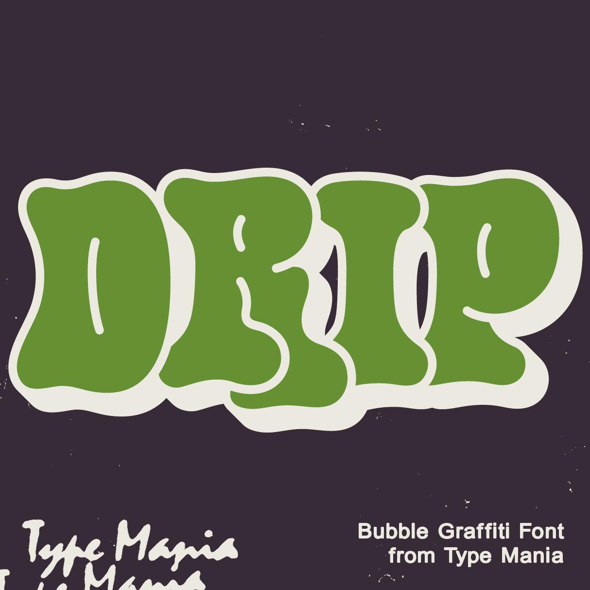 Drip TM - Type Mania 1.jpg