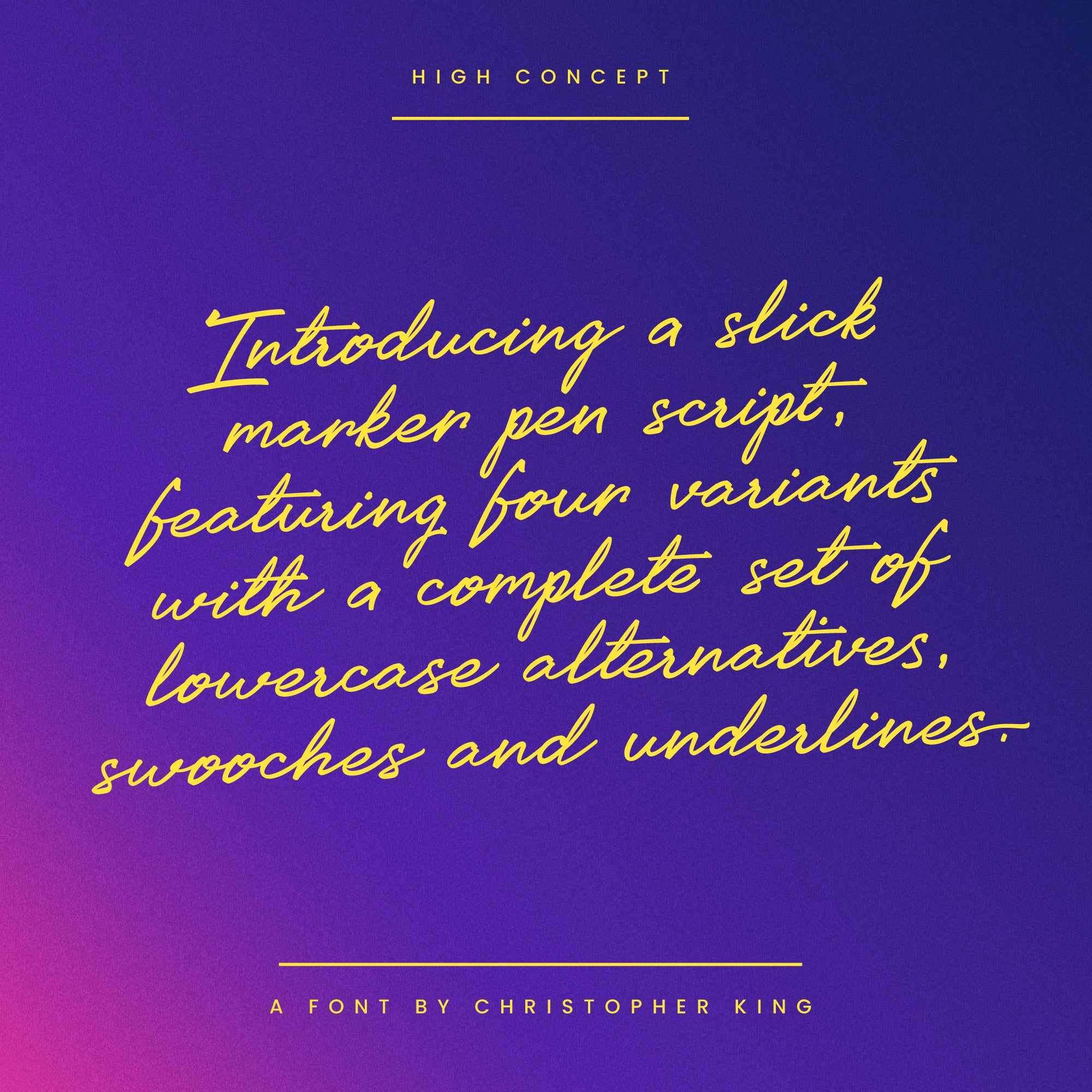 High Concept: A Slick Marker Pen Script Font