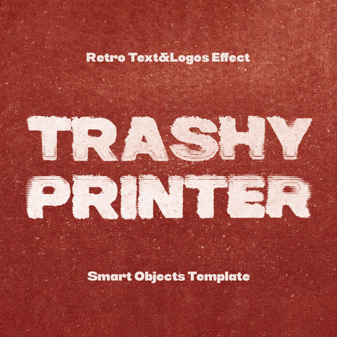 Trashy Printer Text & Logos Effect