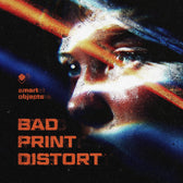 Bad Distorted Print Effect