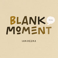 Blank Moment - Quotable Font
