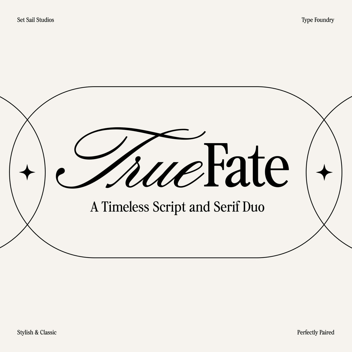 True Fate Script + Serif Font Duo by Set Sail Studios – Studio 2am