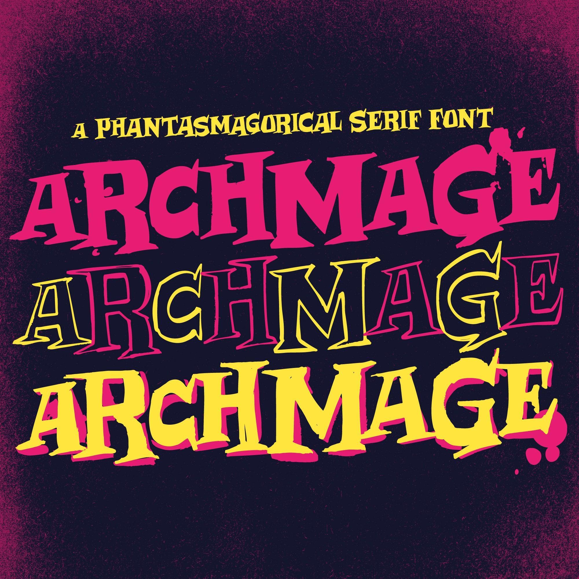Archmage - A Phantasmagorical Serif Font