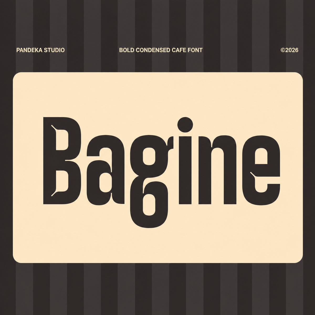 bagine-bold-condensed-cafe-font-pandeka-foundry-1.png