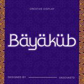 Bayakub Creative Display Font
