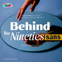 Behind The Nineties Sans
