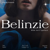 Belinzie – Serif Typeface