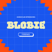 Blobie Typeface