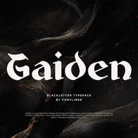 Bold Blackletter Font - Gaiden