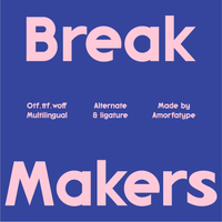 Break Makers Modern Sans Serif
