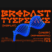 Bredast – Experimental Liquid Font