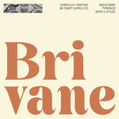 Brivane – Bold Font