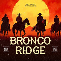 Bronco Ridge Wild West Typeface Font